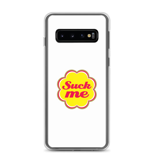 Coque Samsung Suck me sucette chupa Samsung Galaxy S10 - Sedurro