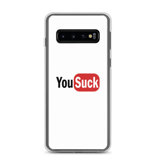 Coque Samsung YouSuck - Sedurro