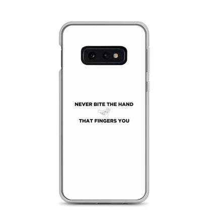 Coque Samsung Never bite the hand that fingers you - Sedurro