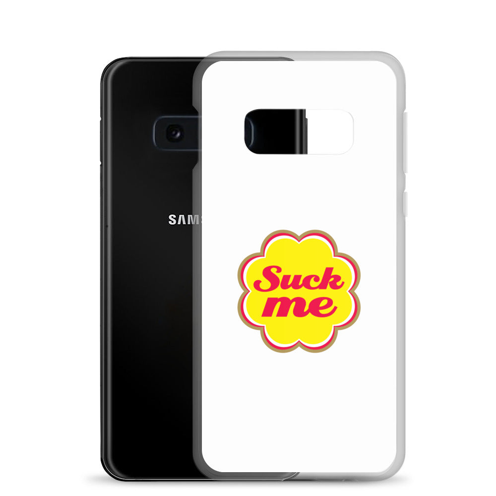 Coque Samsung Suck me sucette chupa - Sedurro
