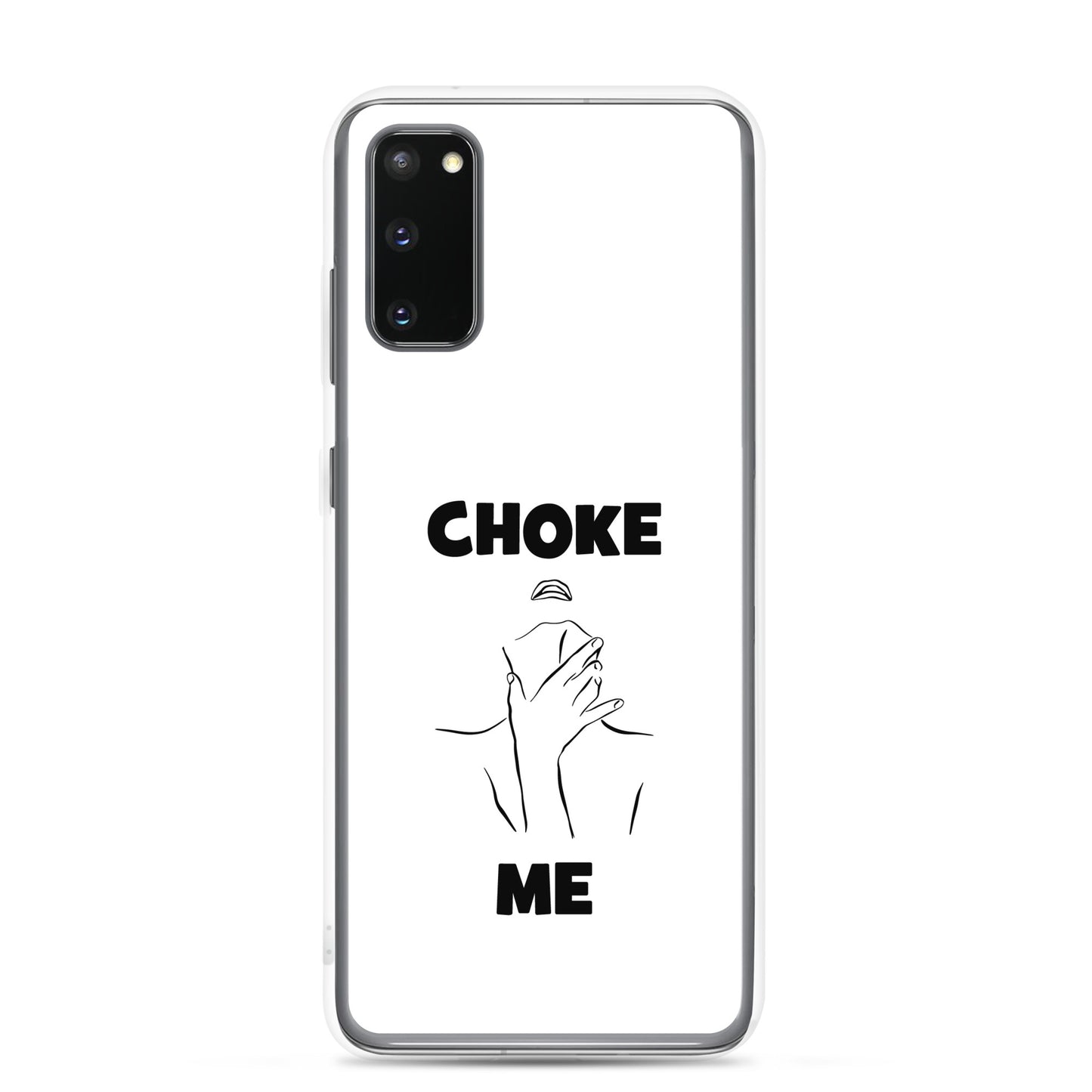 Coque Samsung Choke me - Sedurro