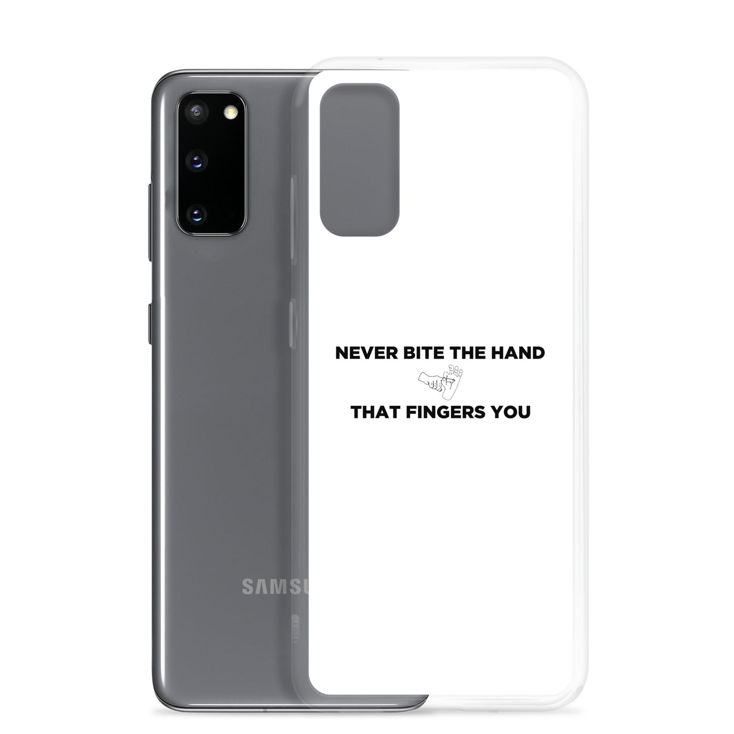 Coque Samsung Never bite the hand that fingers you - Sedurro