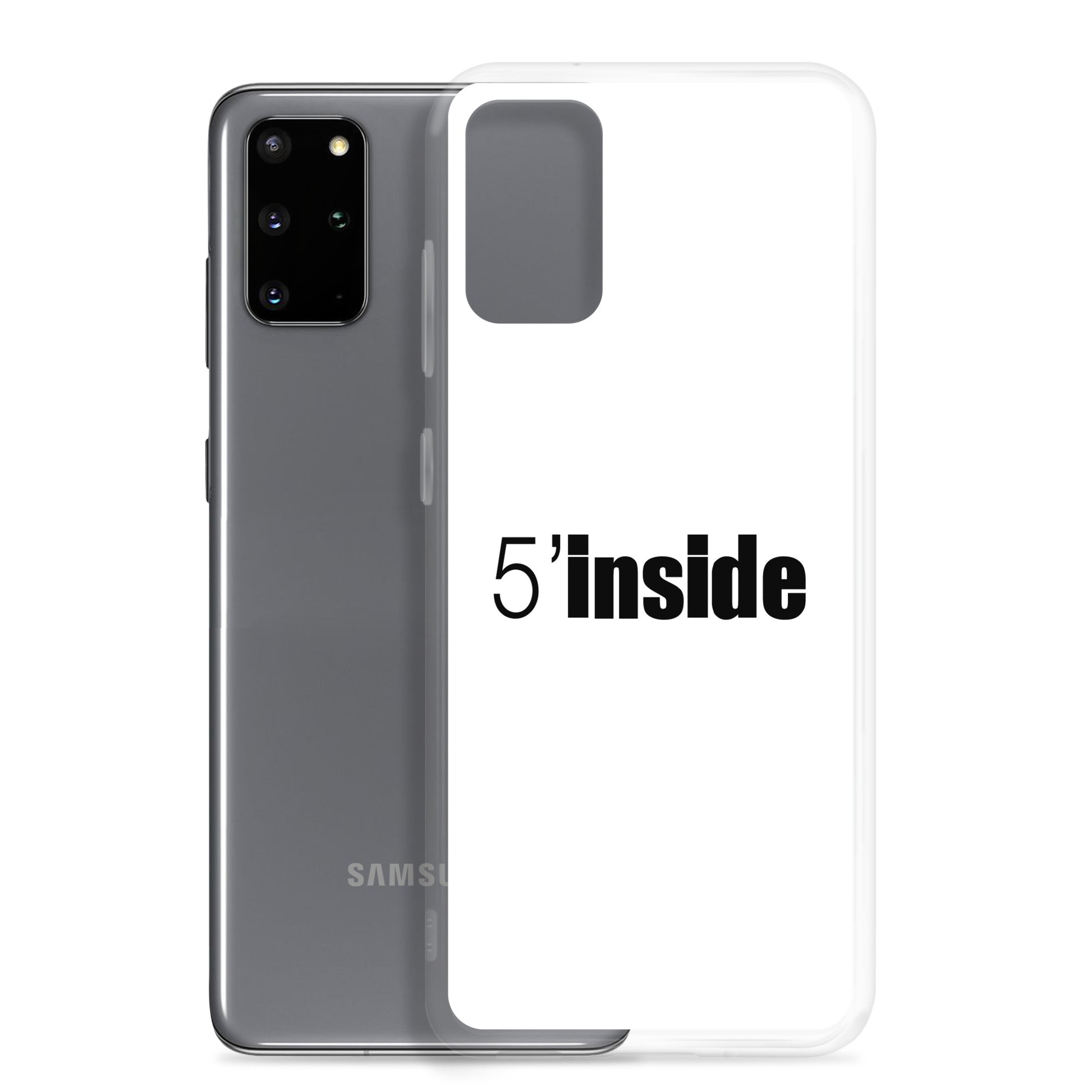 Coque Samsung 5 minutes inside - Sedurro