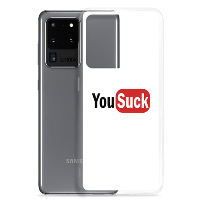 Coque Samsung YouSuck - Sedurro