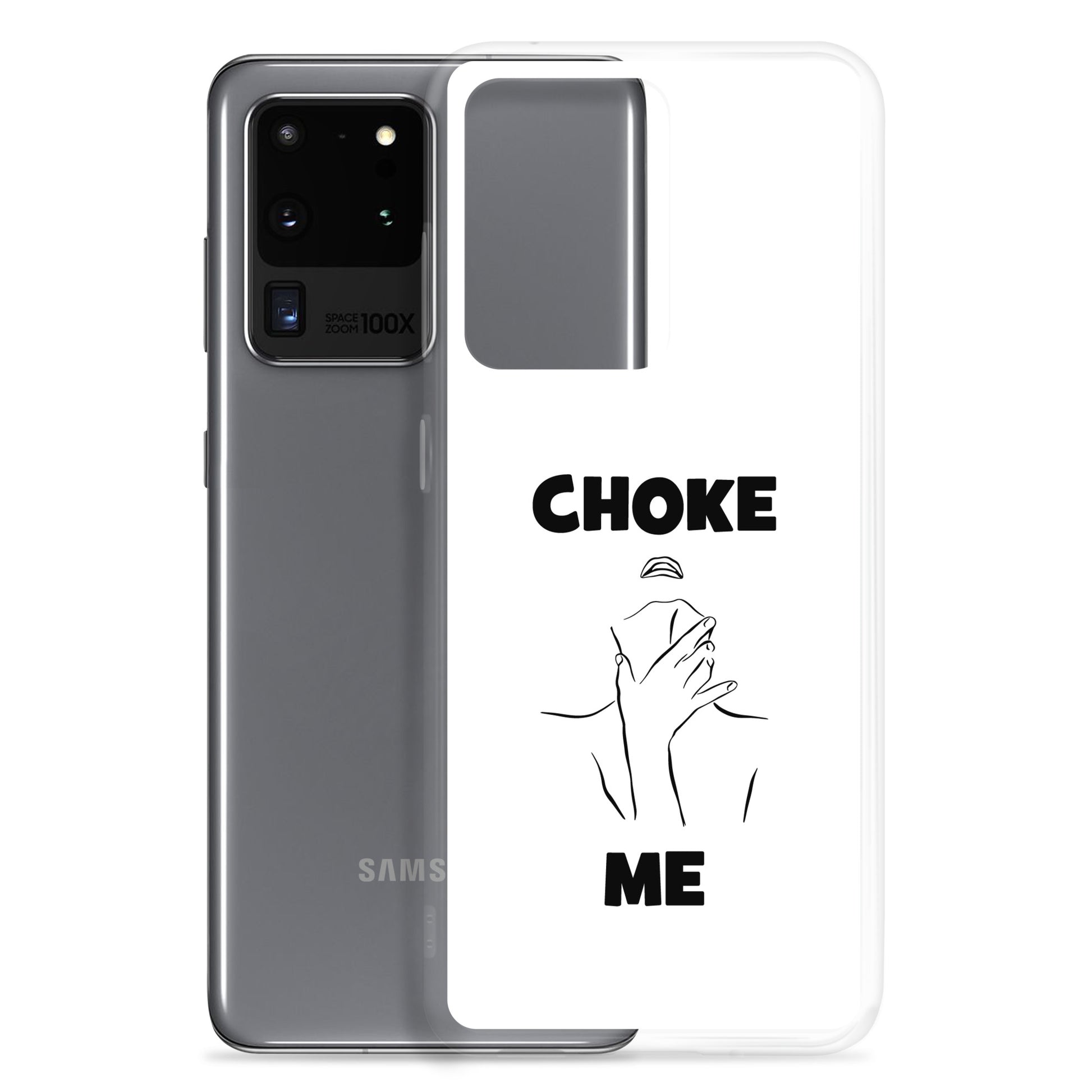 Coque Samsung Choke me - Sedurro