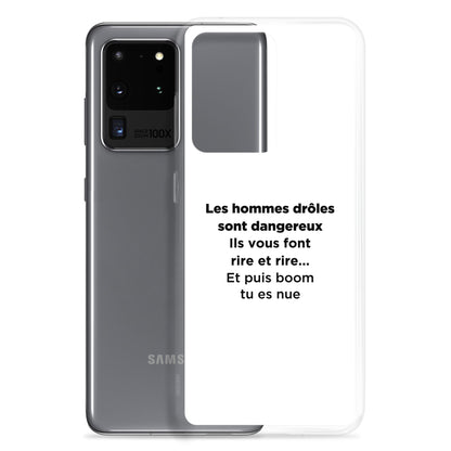 Coque Samsung Les hommes drôles sont dangereux - Sedurro