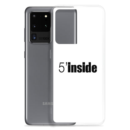 Coque Samsung 5 minutes inside - Sedurro