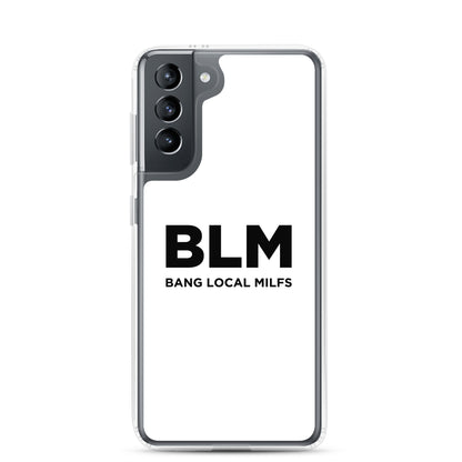 Coque Samsung BLM Bang Local Milfs - Sedurro