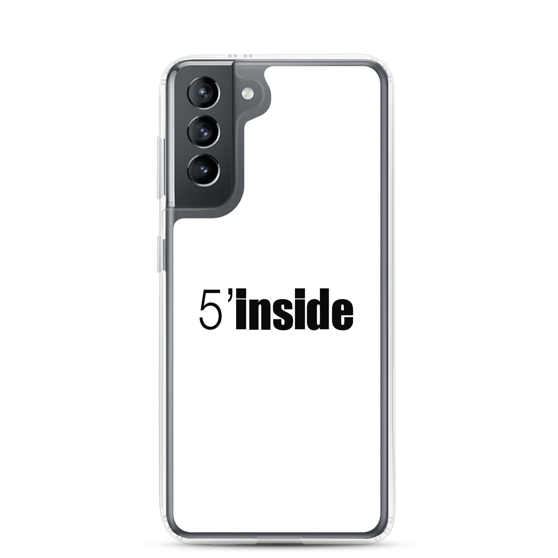 Coque Samsung 5 minutes inside - Sedurro