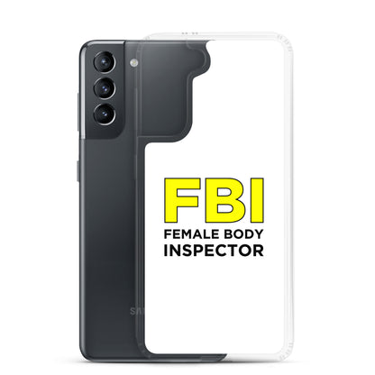 Coque Samsung FBI Female Body Inspector - Sedurro