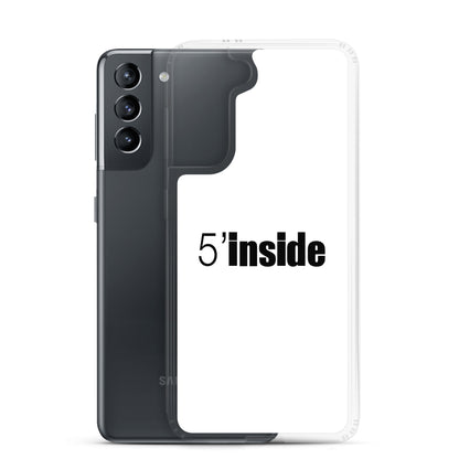 Coque Samsung 5 minutes inside - Sedurro