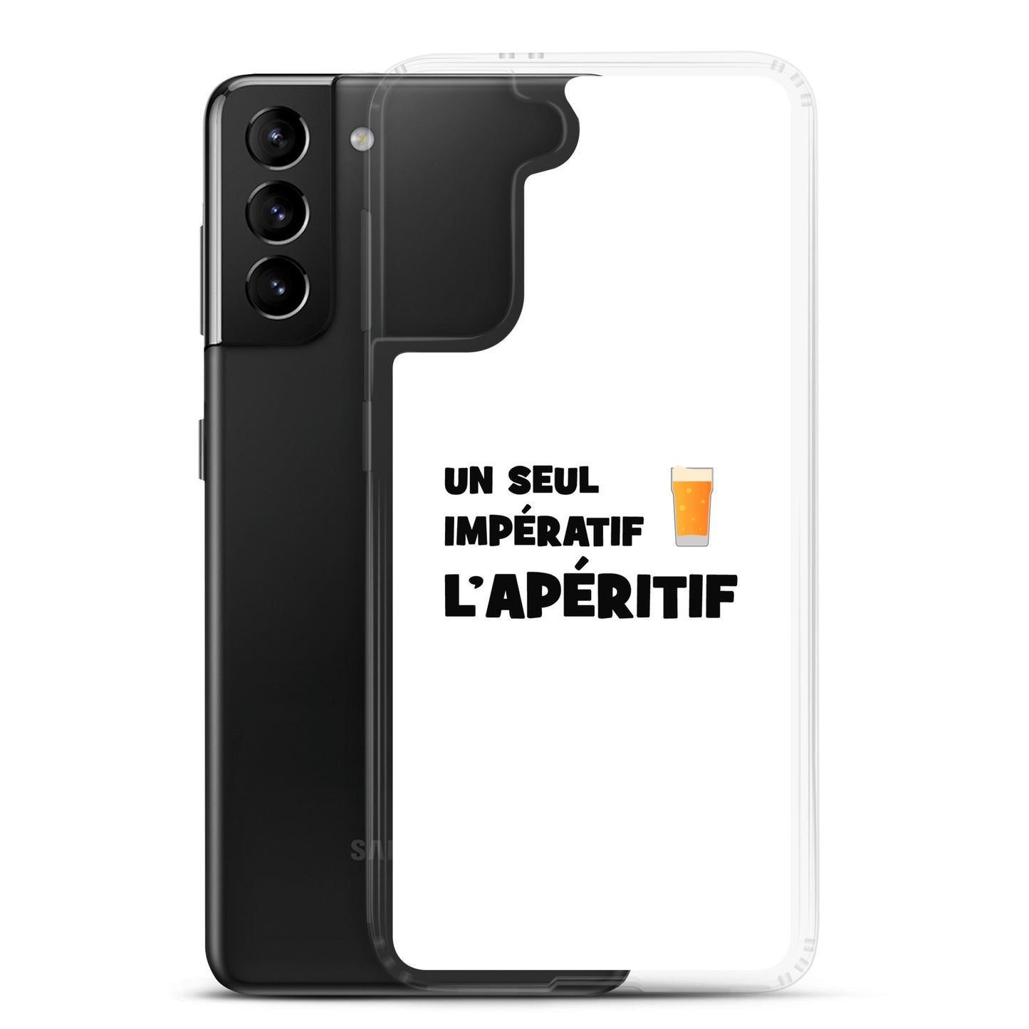 Coque Samsung Un seul impératif L'apéritif - Sedurro