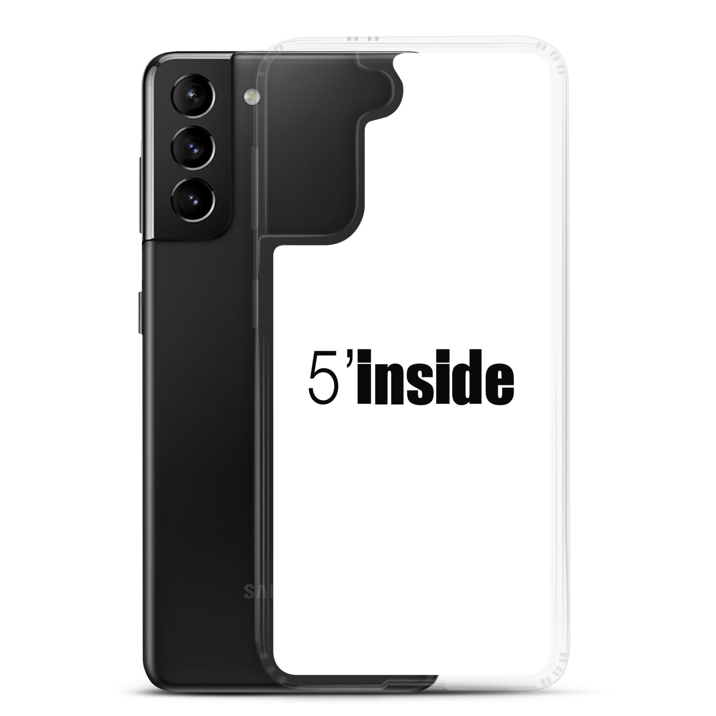 Coque Samsung 5 minutes inside - Sedurro