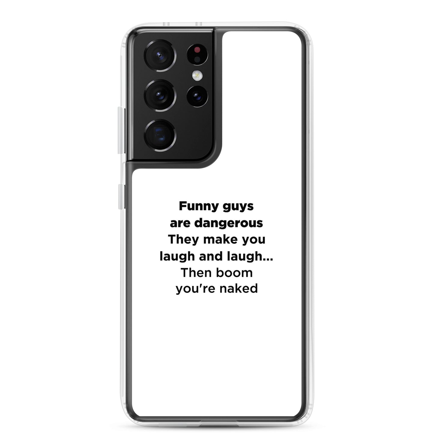 Coque Samsung Funny guys are dangerous - Sedurro