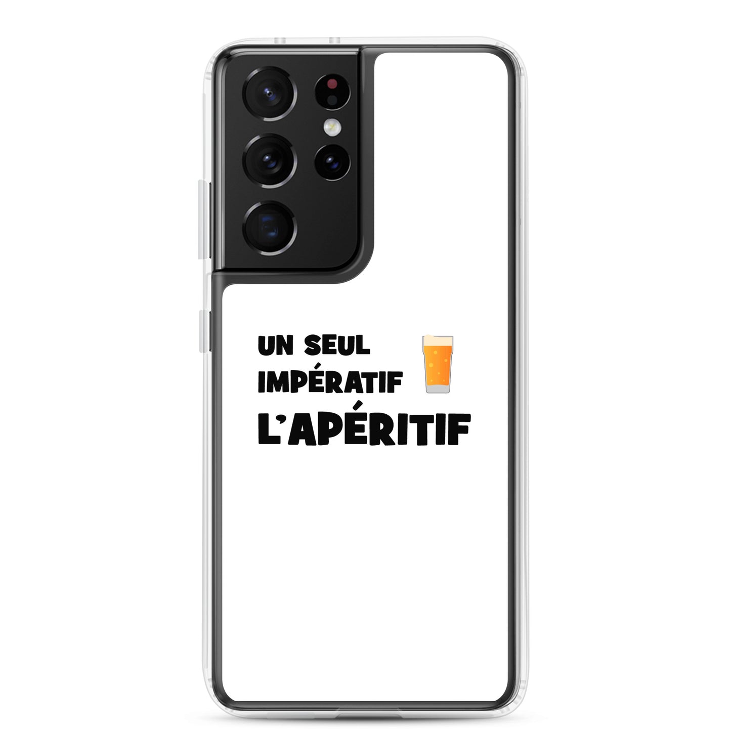 Coque Samsung Un seul impératif L'apéritif - Sedurro