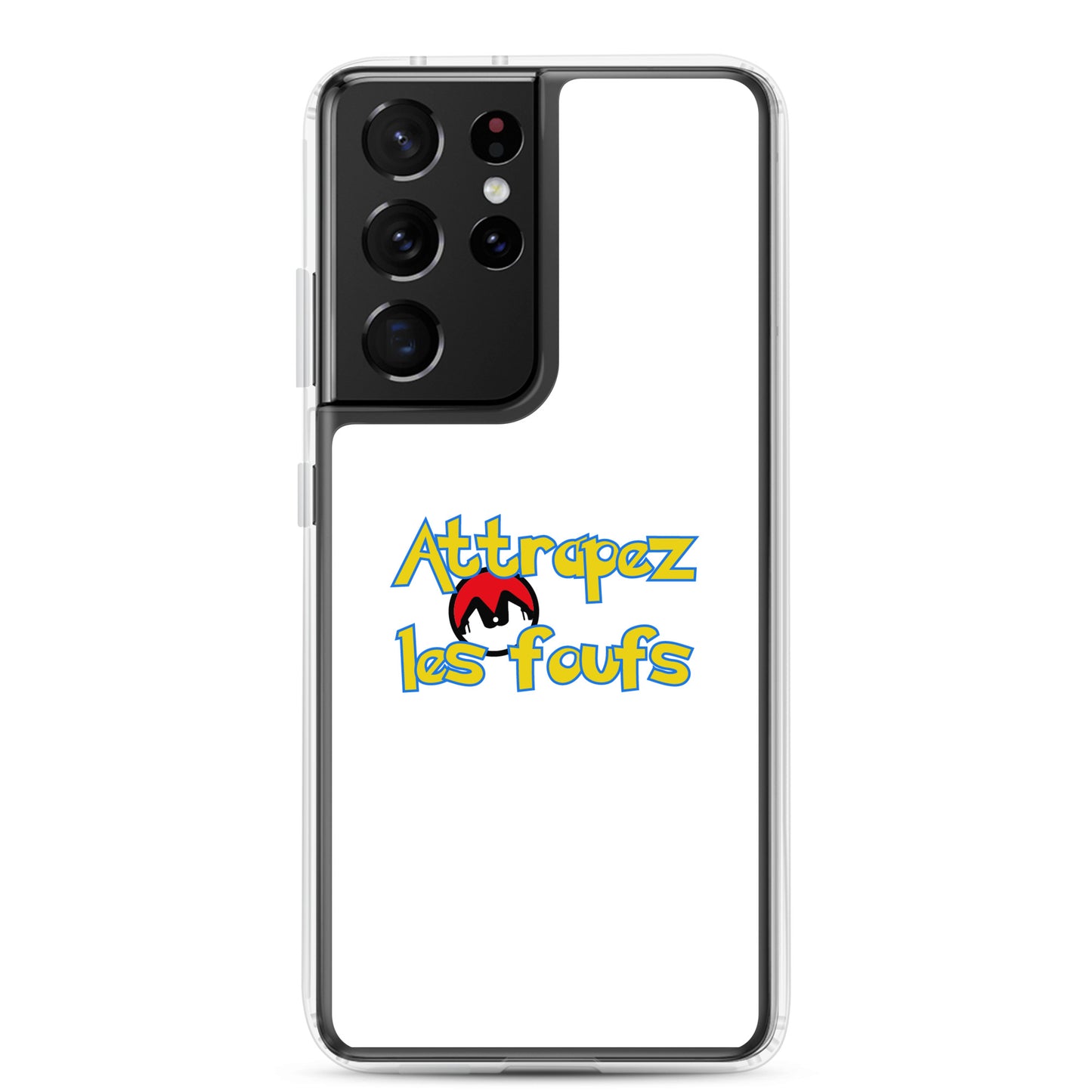 Coque Samsung Attrapez les foufs Pokeboule - Sedurro