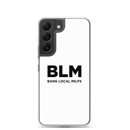 Coque Samsung BLM Bang Local Milfs - Sedurro