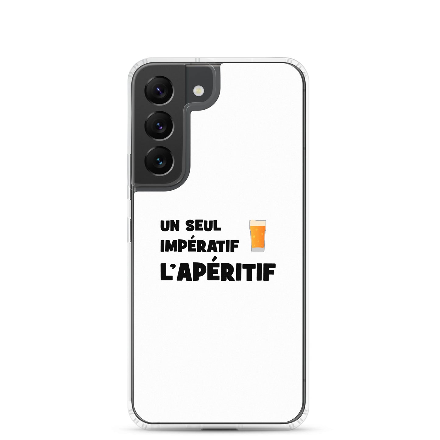 Coque Samsung Un seul impératif L'apéritif - Sedurro