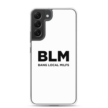Coque Samsung BLM Bang Local Milfs - Sedurro