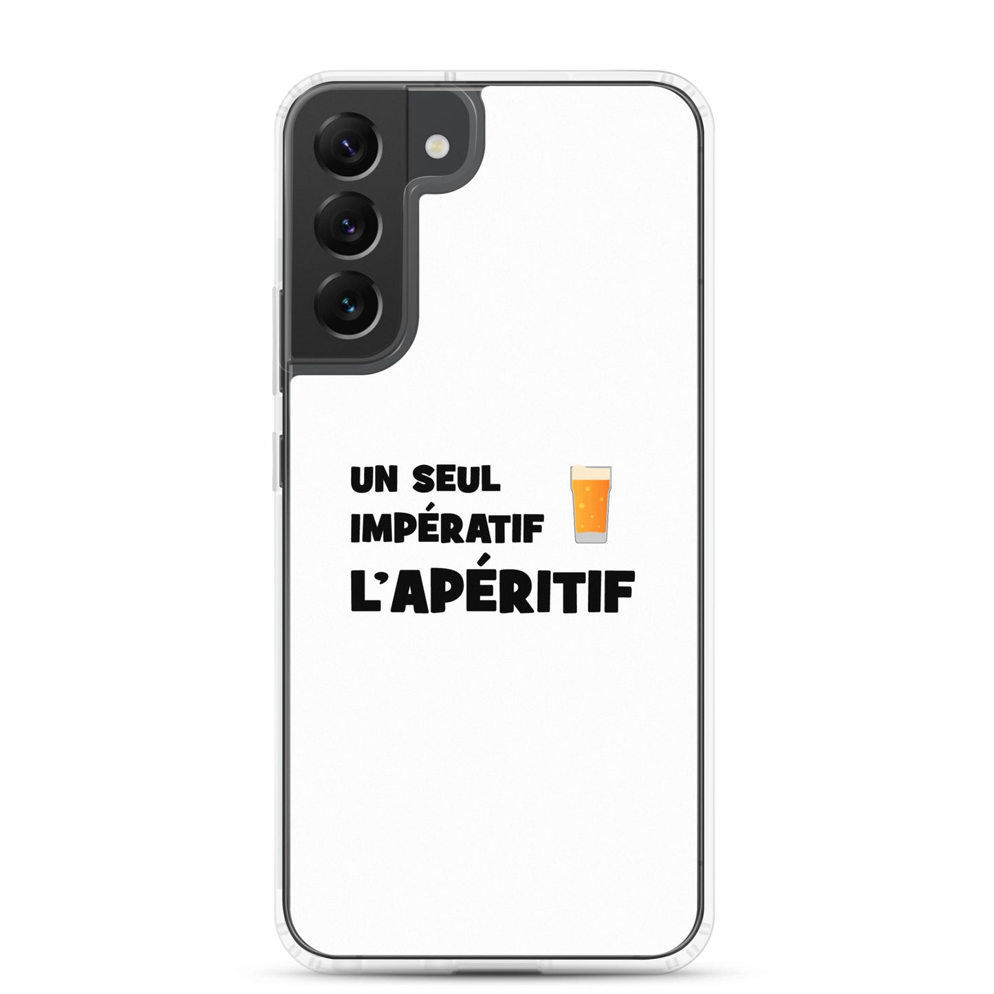 Coque Samsung Un seul impératif L'apéritif - Sedurro