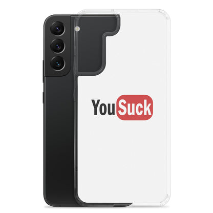 Coque Samsung YouSuck - Sedurro