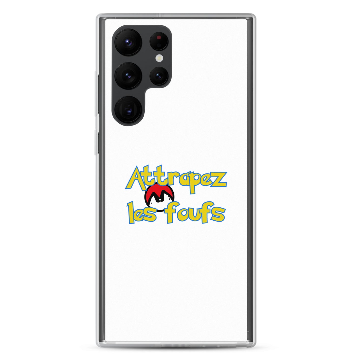 Coque Samsung Attrapez les foufs Pokeboule - Sedurro