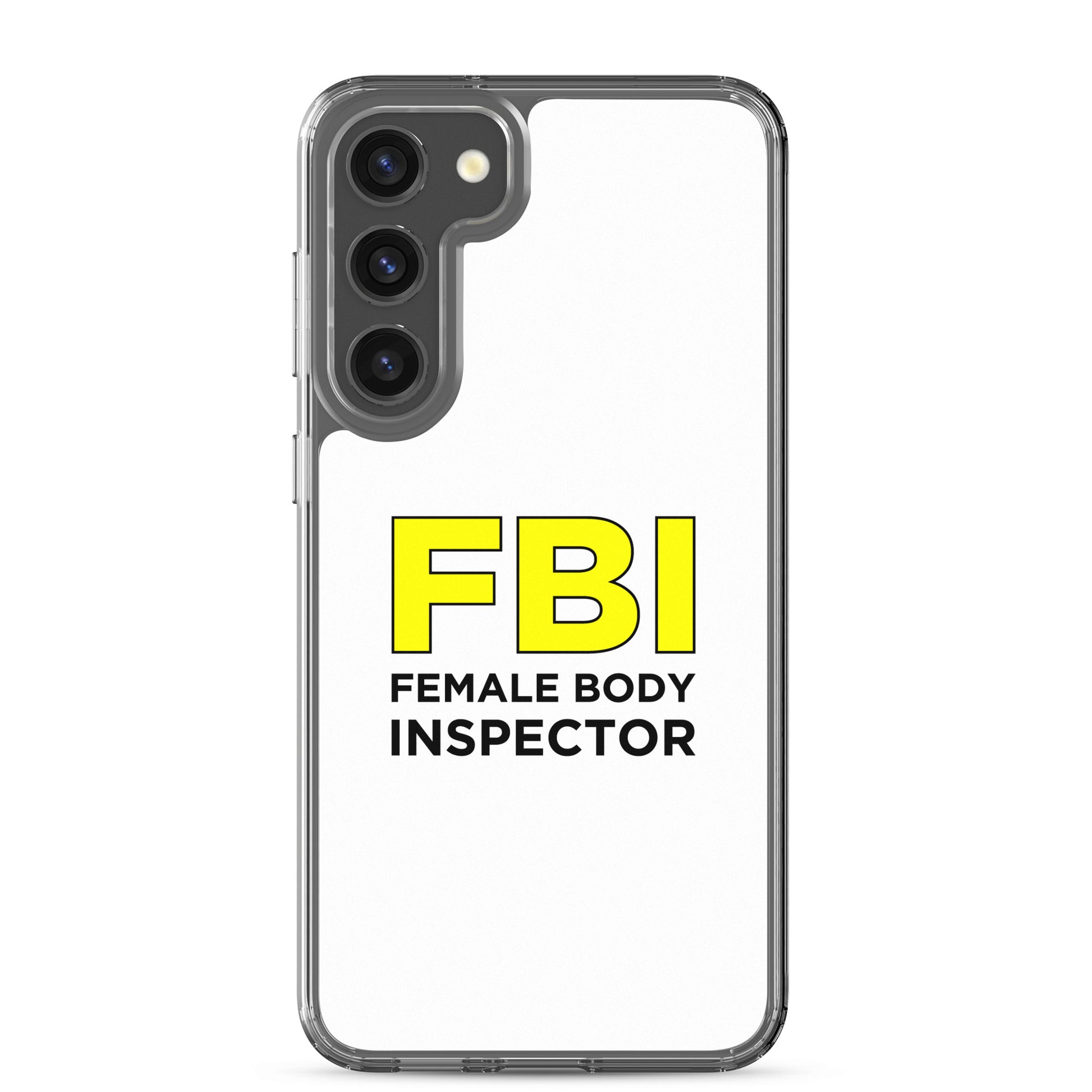 Coque Samsung FBI Female Body Inspector - Sedurro