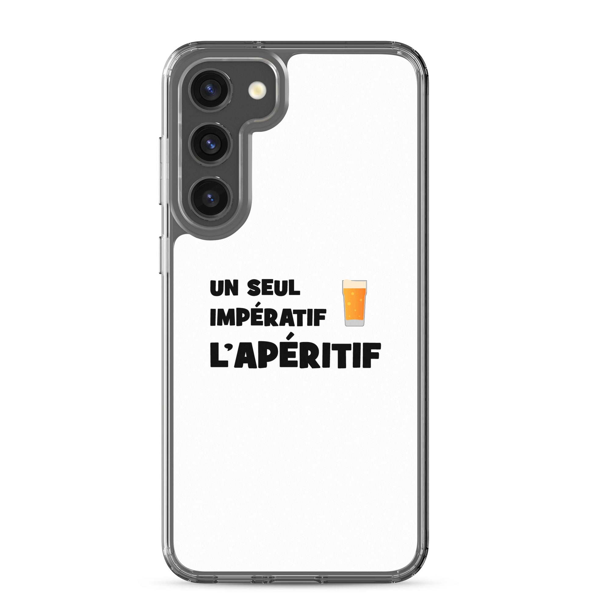 Coque Samsung Un seul impératif L'apéritif - Sedurro