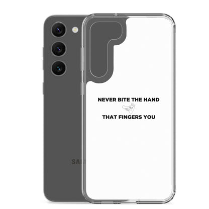 Coque Samsung Never bite the hand that fingers you - Sedurro