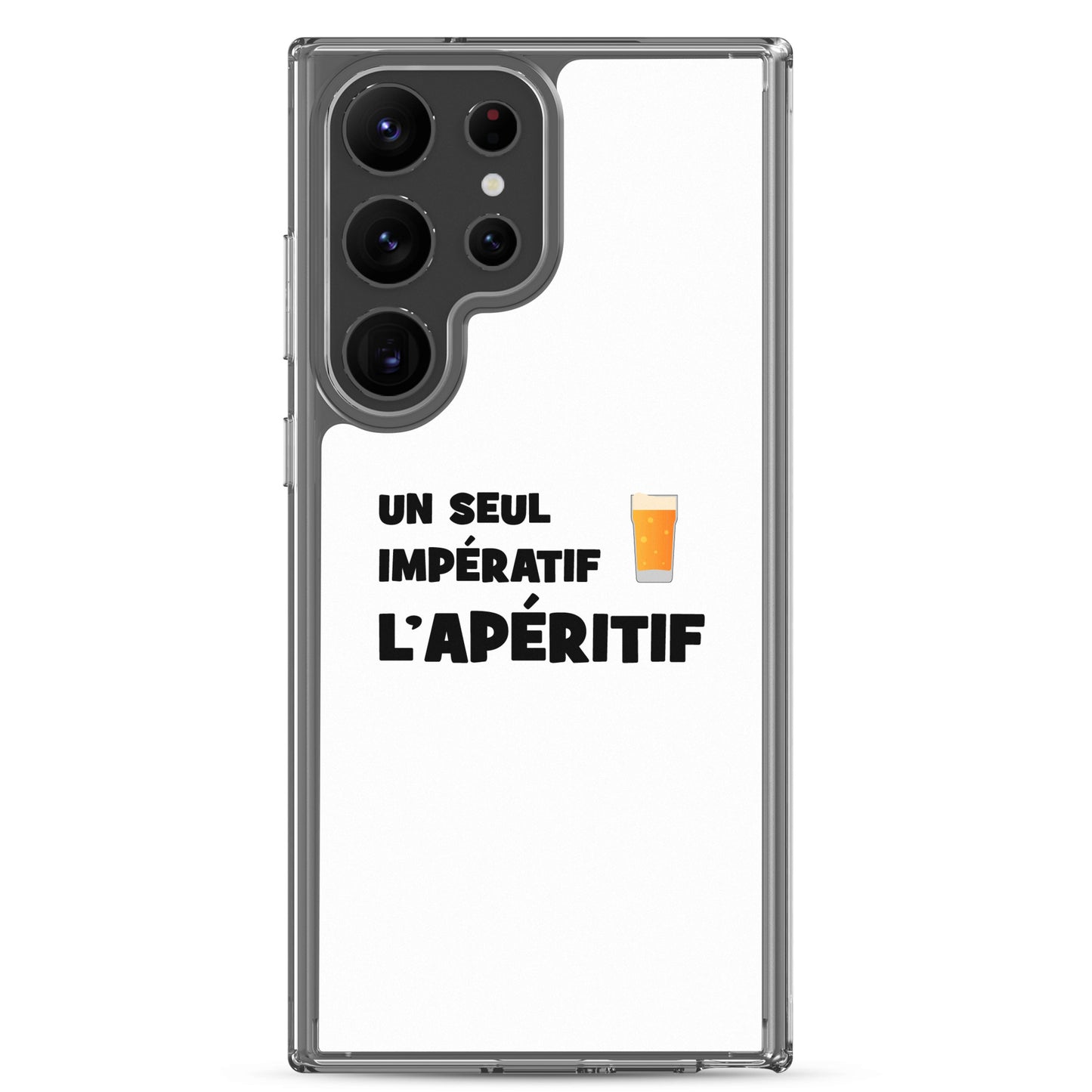 Coque Samsung Un seul impératif L'apéritif - Sedurro