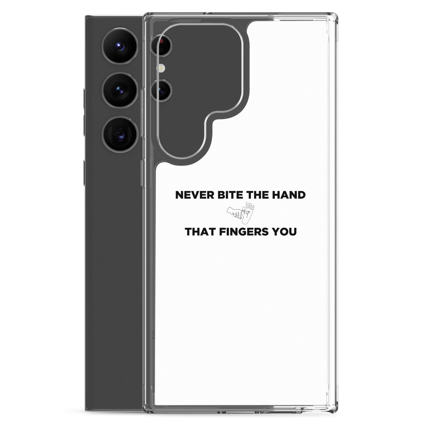 Coque Samsung Never bite the hand that fingers you - Sedurro