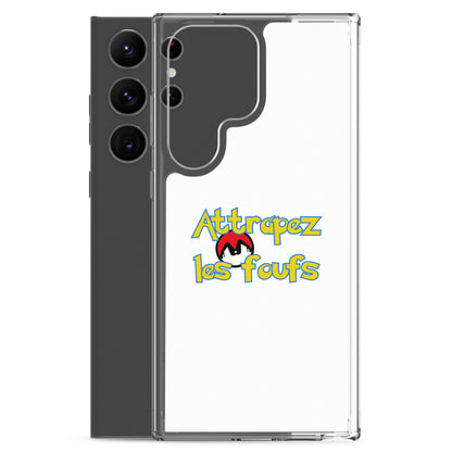Coque Samsung Attrapez les foufs Pokeboule - Sedurro