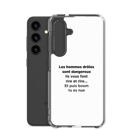 Coque Samsung Les hommes drôles sont dangereux - Sedurro