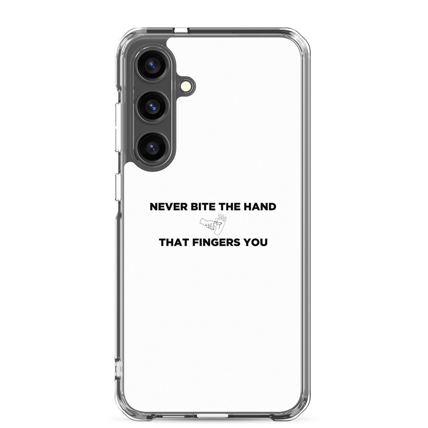 Coque Samsung Never bite the hand that fingers you - Sedurro