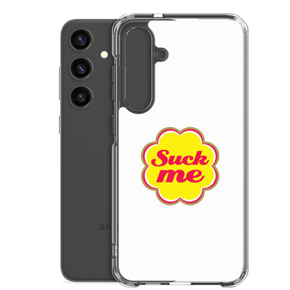 Coque Samsung Suck me sucette chupa - Sedurro
