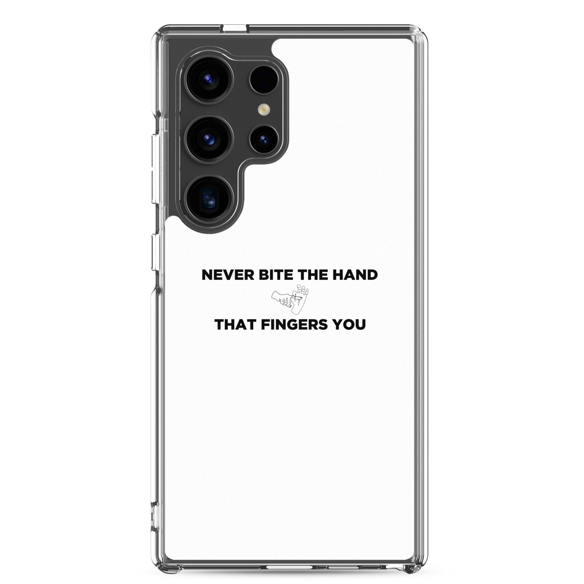 Coque Samsung Never bite the hand that fingers you - Sedurro