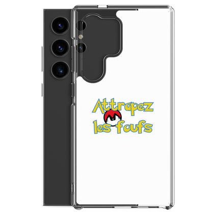 Coque Samsung Attrapez les foufs Pokeboule - Sedurro