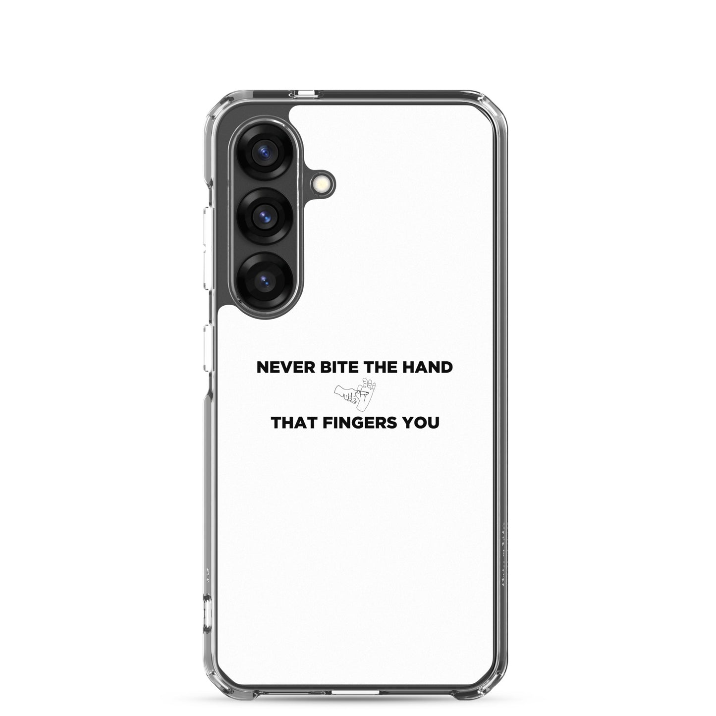 Coque Samsung Never bite the hand that fingers you - Sedurro
