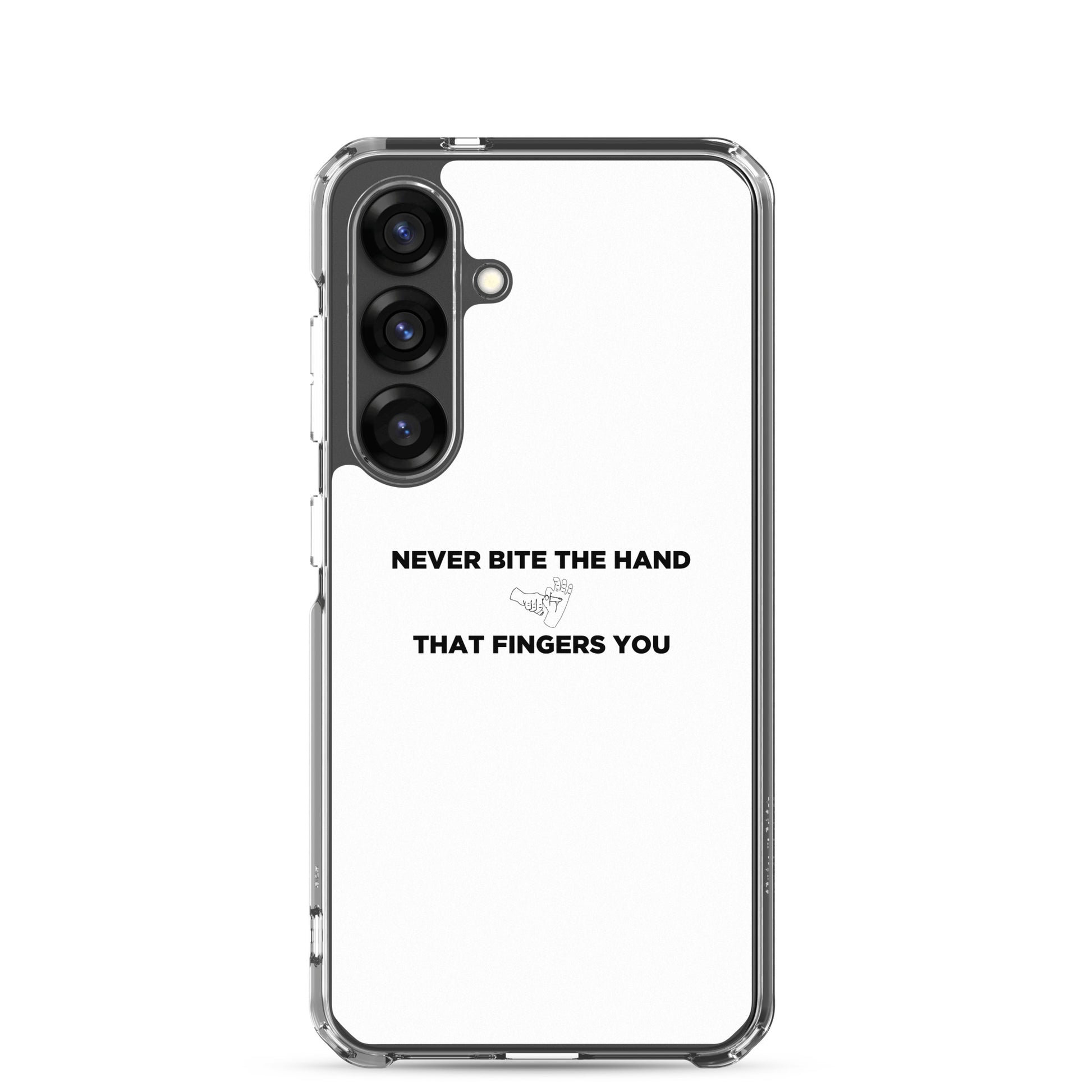 Coque Samsung Never bite the hand that fingers you - Sedurro