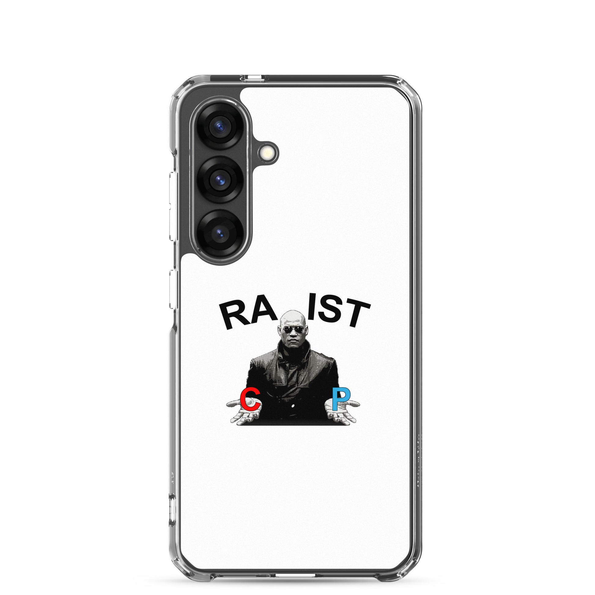 Coque Samsung Morpheus pills Racist or Rapist - Sedurro