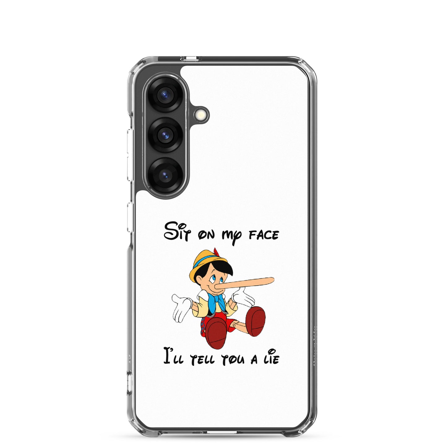 Coque Samsung Pinocchio Sit on my face I'll tell you a lie - Sedurro