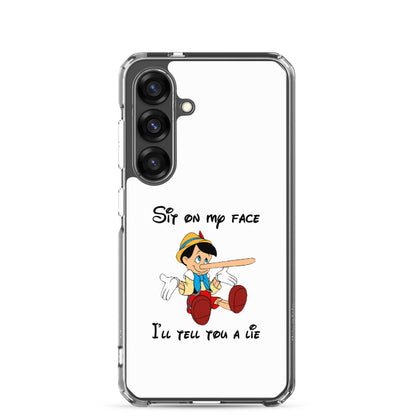 Coque Samsung Pinocchio Sit on my face I'll tell you a lie - Sedurro