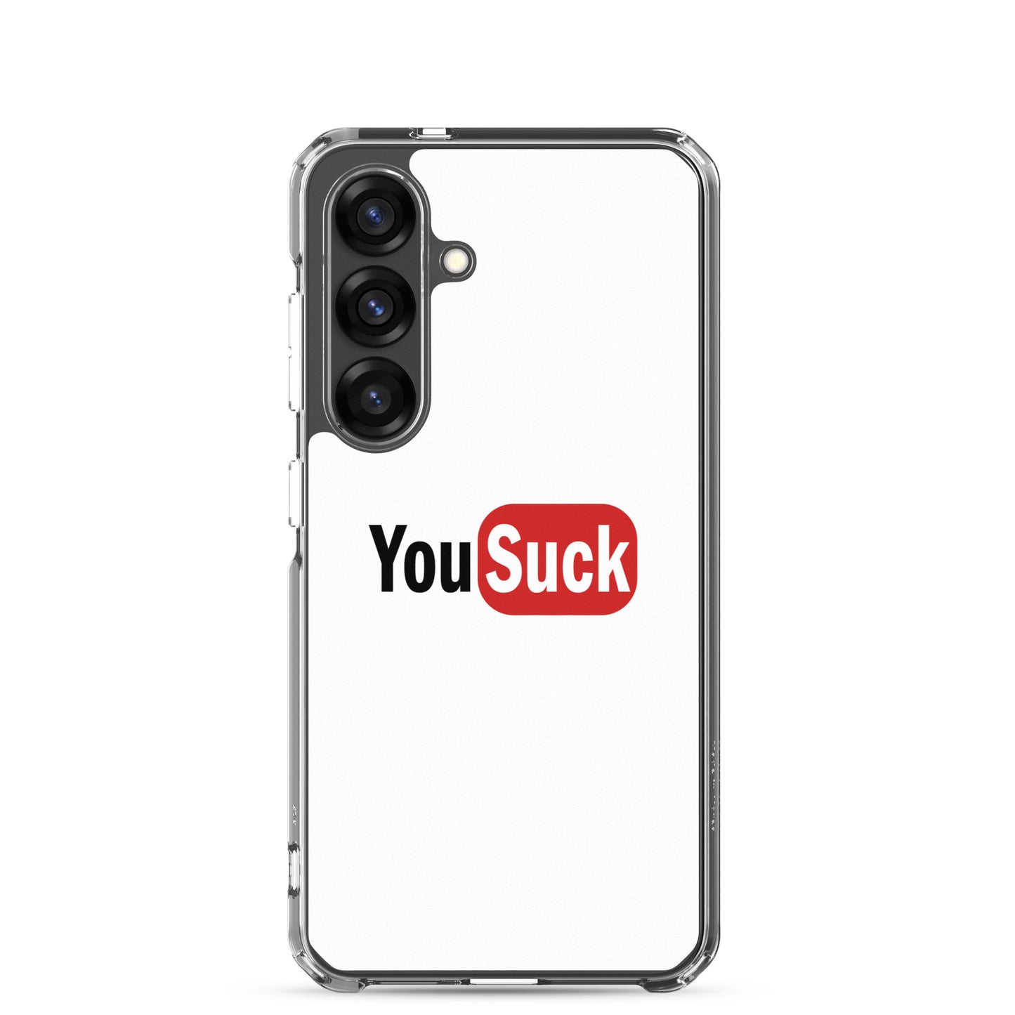 Coque Samsung YouSuck - Sedurro