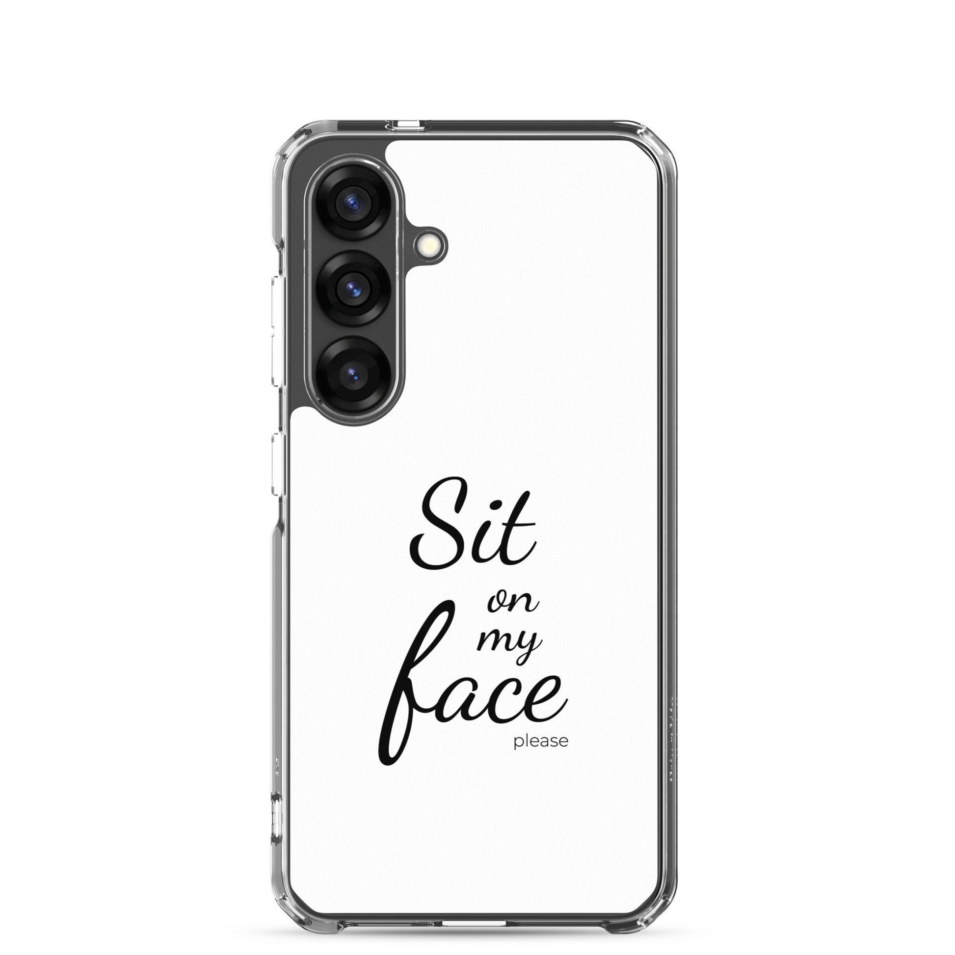 Coque Samsung Sit on my face please - Sedurro