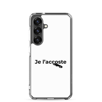 Coque Samsung Je l'accoste - Sedurro