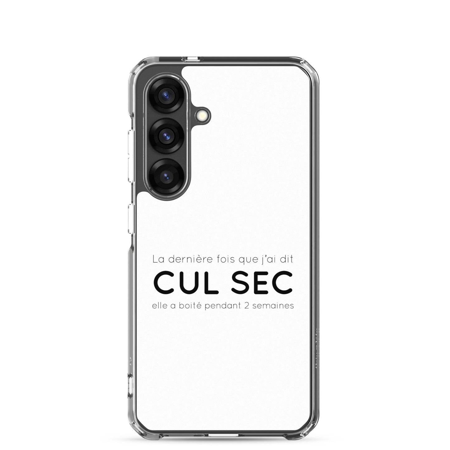 Coque Samsung La dernière fois que j'ai dit cul sec elle a boité pendant 2 semaines - Sedurro