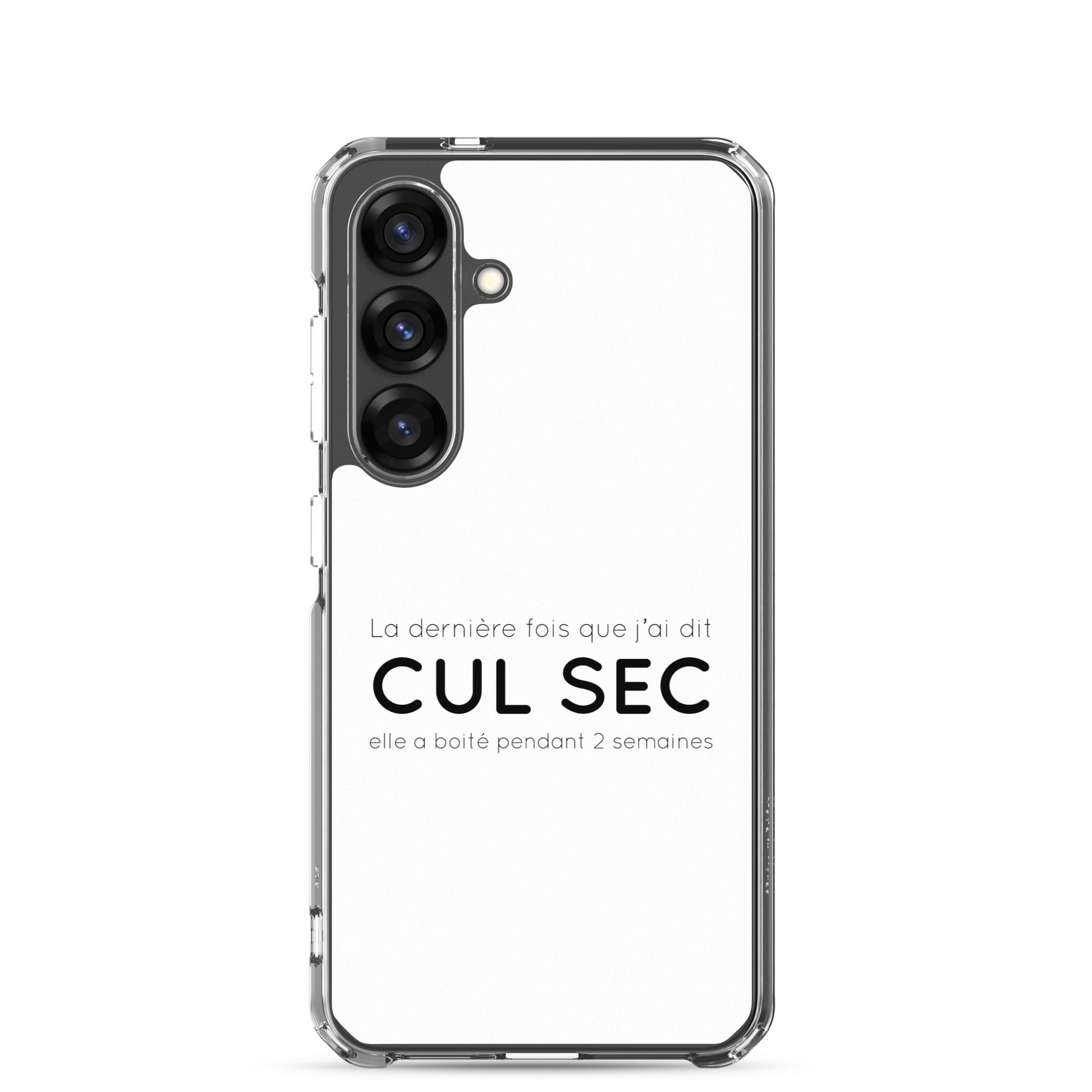 Coque Samsung La dernière fois que j'ai dit cul sec elle a boité pendant 2 semaines - Sedurro