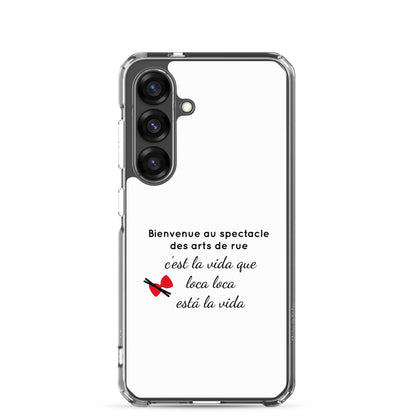 Coque Samsung Bienvenue au spectacle des arts de rue - Sedurro