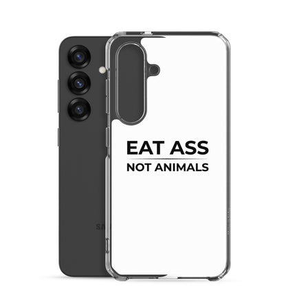 Coque Samsung Eat ass not animals - Sedurro