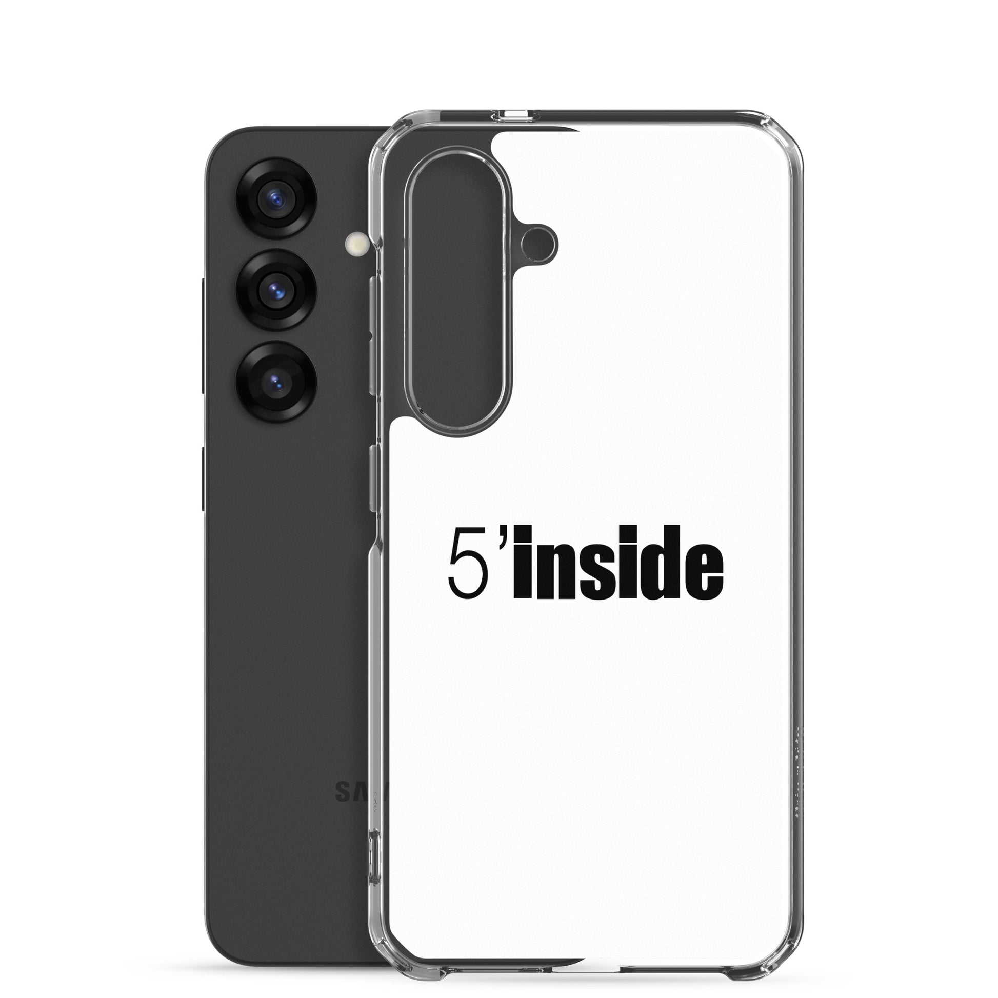 Coque Samsung 5 minutes inside - Sedurro
